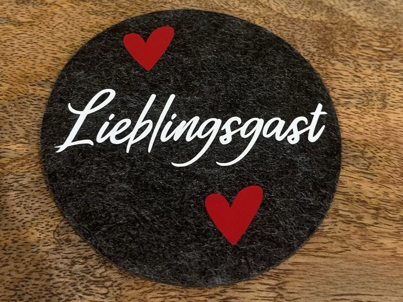 Filz Untersetzer" Lieblingsgast ❤️"