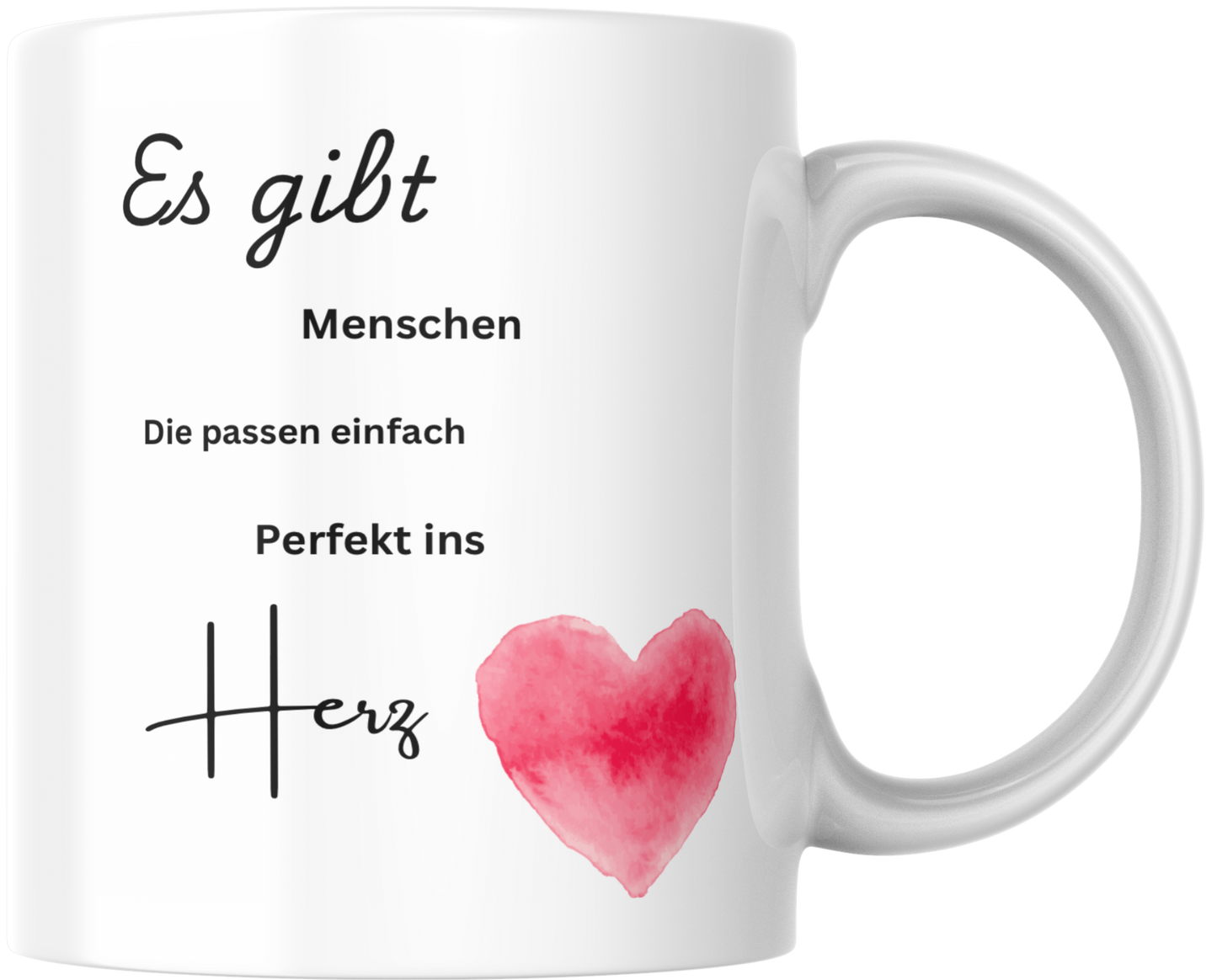 Tasse "Perfekt ins Herz"